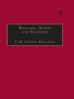 cover image of Ballads, Songs and Snatches